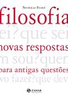 Livro - Filosofia: novas respostas para antigas questões