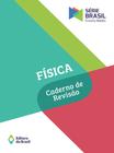 Livro - Física - Caderno de revisão - Volume único - Ensino médio