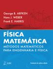 Livro - Física Matemática - Métodos Matemáticos para Engenharia e Física