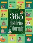 Livro Físico 365 Histórias para Dormir Pé da Letra