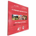 Livro Físico A Imigração Japonesa No Brasil : Uma Saga De 100 Anos João G. Machado e Oscar D'Ambrosio