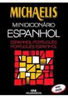 Livro Físico Minidicionário Escolar Espanhol Espanhol-Português Português-Espanhol Michaelis