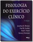 Livro - Fisiologia do Exercício Clínico - Ehrman - Phorte