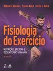 Livro - Fisiologia do Exercício - Nutrição, Energia e Desempenho Humano