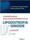 Livro Fisiopatologia E Atualização Terapêutica Da Lipodistrofia Gi