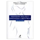 Livro - Fisioterapia aplicada à ginecologia e obstetrícia