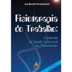 Livro Fisioterapia Do Trabalho - Andreoli