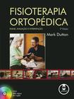Livro - Fisioterapia Ortopédica