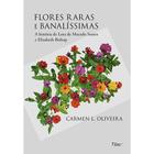 Livro - Flores raras e banalíssimas