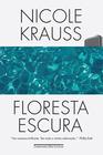 Livro - Floresta escura — Romance