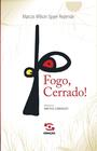 Livro - Fogo, Cerrado!