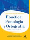 Livro - Fonética, fonologia e ortografia
