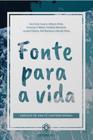 Livro - Fonte para a vida