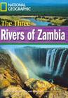 Livro - Footprint Reading Library - Level 4 1600 B1 - The Three Rivers of Zambia