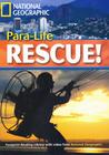 Livro - Footprint Reading Library - Level 5 1900 B2 - Para-Life Rescue!