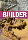 Livro - Footprint Reading Library - Level 7 2600 C1 - Dinosaur Builder