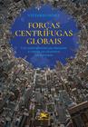 Livro - Forças centrífugas globais