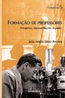 Livro - Formação de professores - Pesquisas, representações e poder