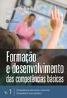 Livro - Formação e desenvolvimento das competências básicas – Volume 1