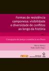 Livro - Formas de resistência camponesa: visibilidade e diversidade de conflitos ao longo da história - Vol. I