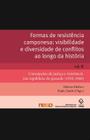 Livro - Formas de resistência camponesa: visibilidade e diversidade de conflitos ao longo da história - Vol. II