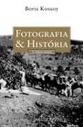Livro - Fotografia & História