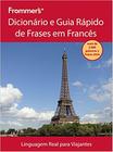 Livro - Frommer's - Dicionário e guia rápido de frases em francês