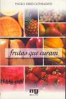 Livro - Frutas que curam