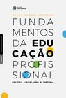 Livro - Fundamentos da educação profissional: