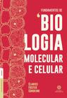 Livro - Fundamentos de biologia molecular e celular