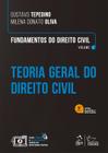 Livro - Fundamentos de Direito Civil - Vol. 1 - Teoria Geral do Direito Civil