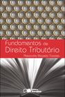 Livro - Fundamentos de direito tributário - 4ª edição de 2012