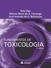 Livro - Fundamentos de Toxicologia - 5 ed.