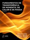 Livro - Fundamentos de Transferência de Momento, de Calor e de Massa