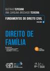 Livro - Fundamentos do Direito Civil - Vol. 6 - Direito de Família - 5ª Edição 2024