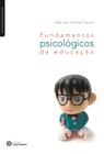 Livro - Fundamentos psicológicos da educação