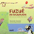 Livro - Fuzuê da bicharada