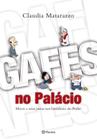 Livro - Gafes no Palácio