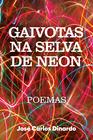 Livro - Gaivotas na selva de neon - Viseu