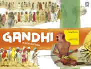 Livro - Gandhi A Arte Da Luta