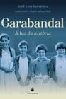 Livro Garabandal: À luz da História - José Luis Saavedra