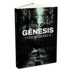 Livro Gênesis: O Ideal de Deus - Práticas para Família