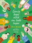 Livro - Gente legal está em todo lugar