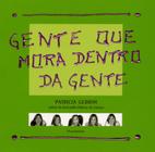 Livro - Gente que Mora Dentro da Gente