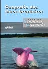 Livro - Geografia dos mitos brasileiros