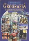 Livro - Geografia: O Homem No Espaço Global - SARAIVA