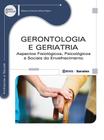Livro - Gerontologia e geriatria