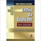 Livro - Gestão da qualidade na saúde