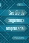 Livro - Gestão de segurança empresarial