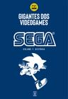Livro - Gigantes do Videogame: Sega 1 - História